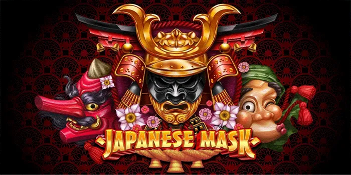 Cara Mudah Mendapatkan Jackpot Besar Di Slot Japanese Mask