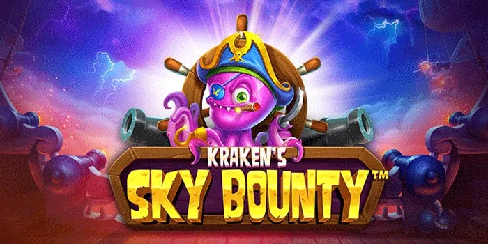 Teknik Cerdas Agar Jackpot di Slot Kraken’s Sky Bounty