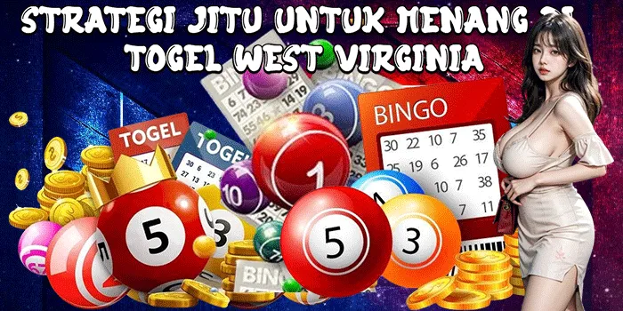 Strategi Jitu untuk Menang di Togel West Virginia
