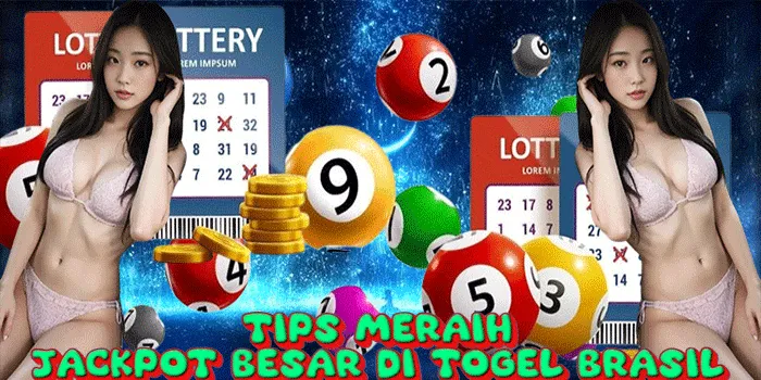 Tips Meraih Jackpot Besar di Togel Brasil