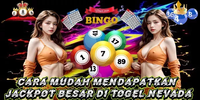 Cara Mudah Mendapatkan Jackpot Besar Di Togel Nevada