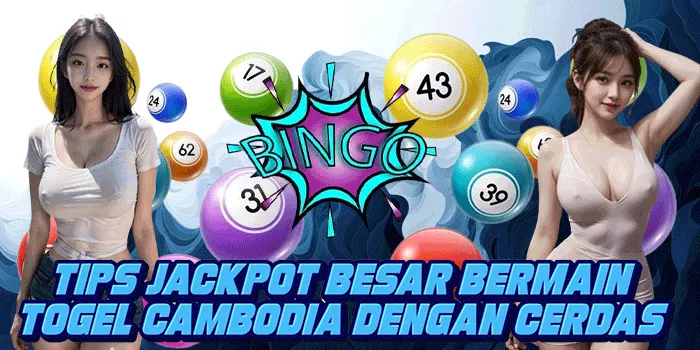 Tips Jackpot Besar Bermain Togel Cambodia Dengan Cerdas
