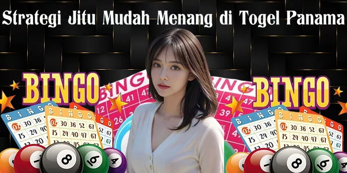 Strategi Jitu Mudah Menang di Togel Panama