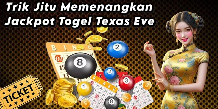 Trik Jitu Memenangkan Jackpot Togel Texas Eve