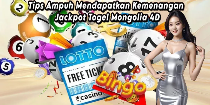 Tips Ampuh Mendapatkan Kemenangan Jackpot Togel Mongolia 4D