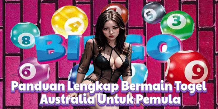 Panduan Lengkap Bermain Togel Australia Untuk Pemula