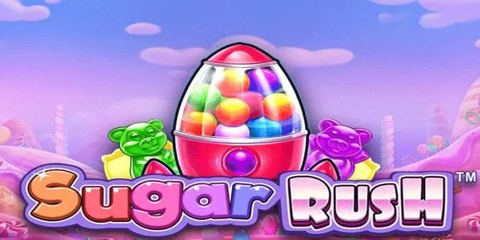 Cara Bermain Slot Sugar Rush Dengan Teknik Gacor Terbaru
