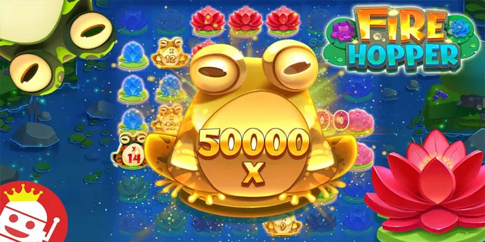 Strategi Mendapatkan Jackpot Besar Slot Fire Hopper
