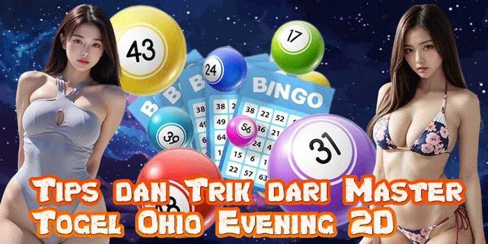 Tips dan Trik dari Master Togel Ohio Evening 2D