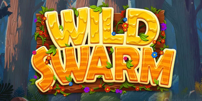 Sukses Bermain Dengan Trik Gacor di Slot Wild Swarm