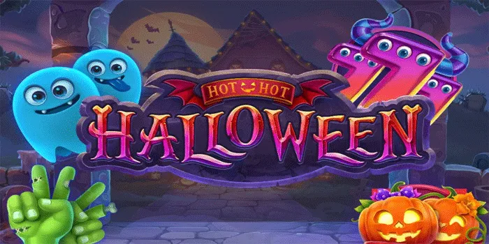 Teknik Slot Hot Hot Halloween Rahasia Menang Besar Dengan Mudah