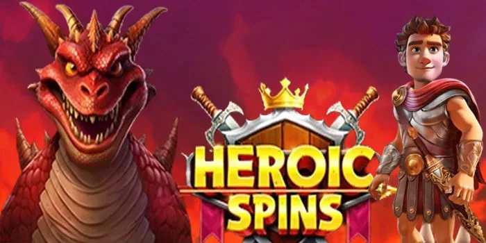 cara-agar-meraih-kemenangan-besar-di-slot-heroic-spins