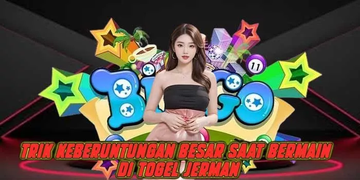 Trik Keberuntungan Besar Saat Bermain di Togel Jerman