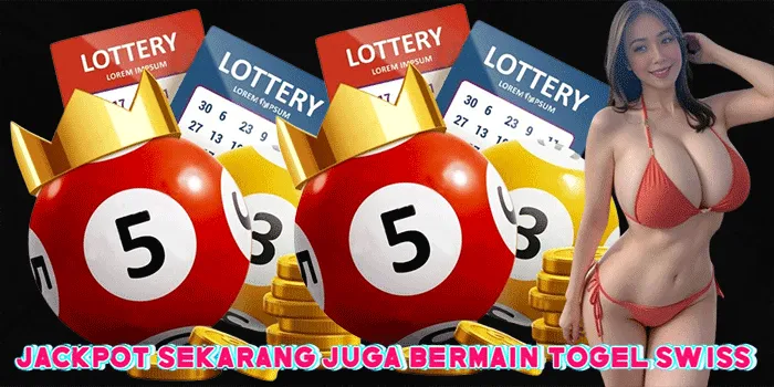 Jackpot Sekarang Juga Bermain Togel Swiss