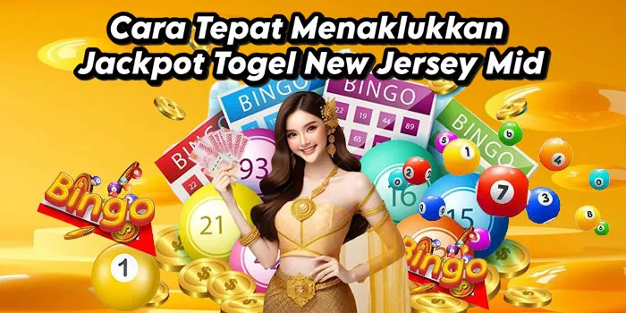 Cara Tepat Menaklukkan Jackpot Togel New Jersey Mid