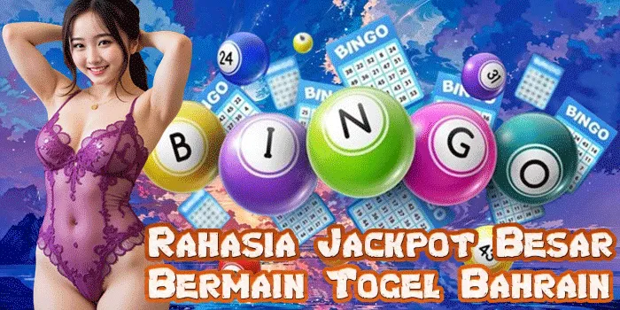 Rahasia Jackpot Besar Bermain Togel Bahrain