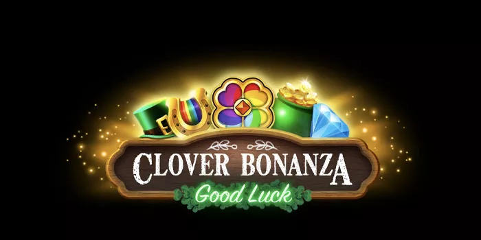 Tips dan Trik Agar Menang di Slot Online Clover Bonanza