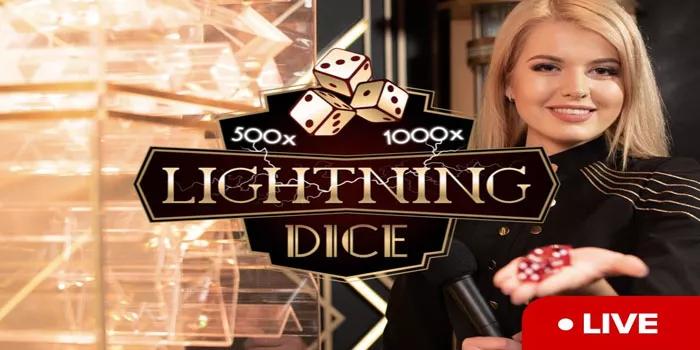 Trik Terbaru Mudah Menang Bermain di Live Lightning Dice