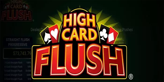 Cara Mudah Mendapatkan Jackpot Di Casino High Card Flush
