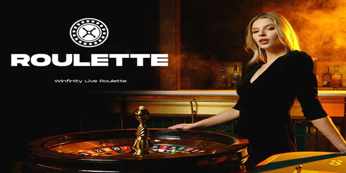 Tips Jitu Mendapatkan Jackpot Bermain Di Casino Winfinity Live Roulette