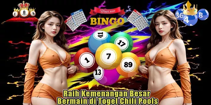 Raih Kemenangan Besar Bermain di Togel Chili Pools
