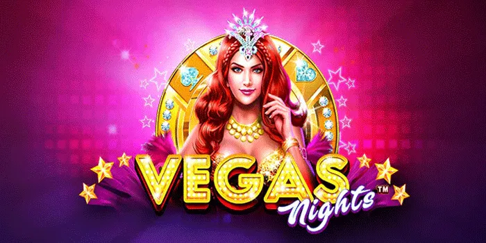 Strategi Meraih Kemenangan Besar di Slot Vegas Nights