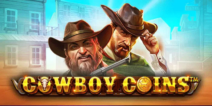 Cara Dan Trik Bermain Slot Cowboy Coin
