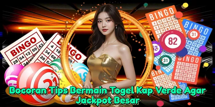bocoran-tips-bermain-togel-kap-verde-agar-jackpot-besar