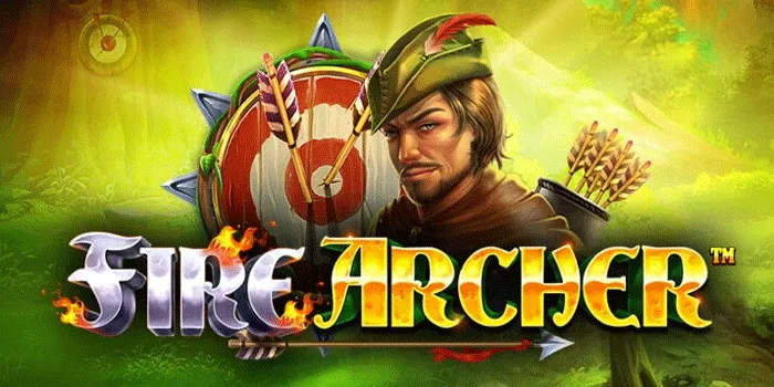 Cara Bermain dan Strategi Menang di Slot Fire Archer