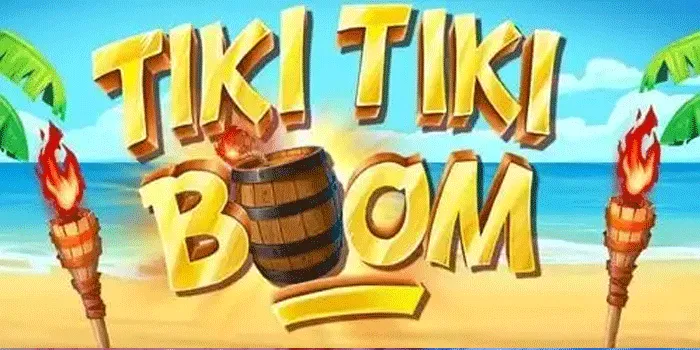 Cara Jackpot Besar Bermain Slot Tiki Tiki Boom