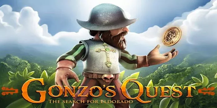 Cara Dan Tips Mudah Bermain Slot Gonzo's Quest