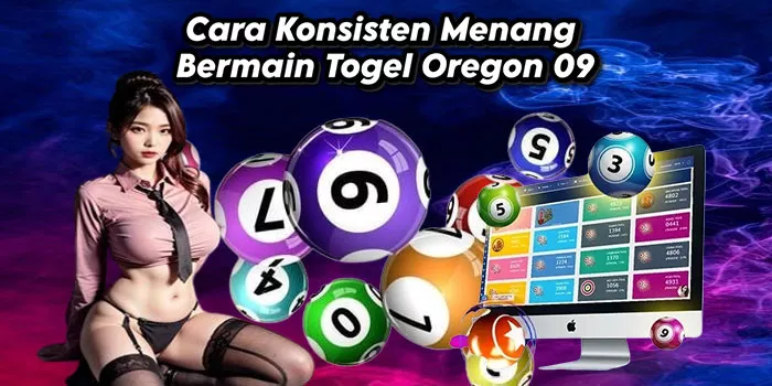 Cara Konsisten Menang Bermain Togel Oregon 09