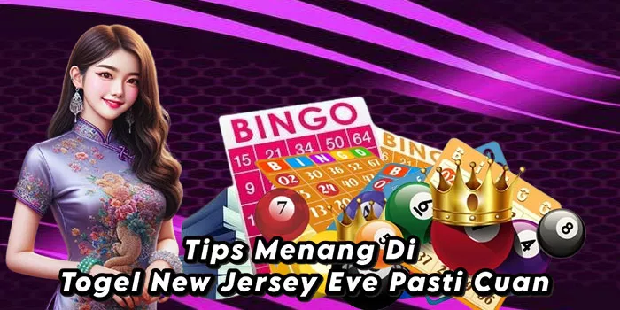 Tips Menang Di Togel New Jersey Eve Pasti Cuan