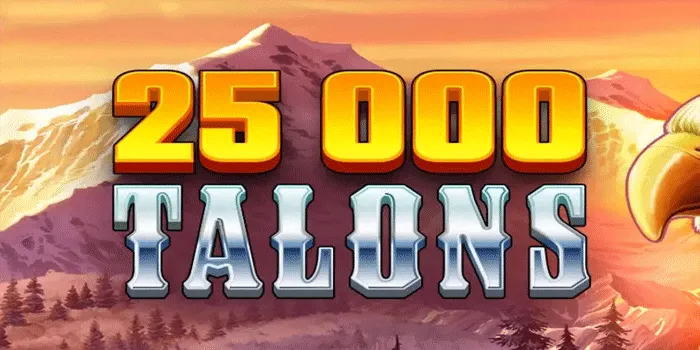 Cara Menang Besar Bermain Slot 25000 Talons