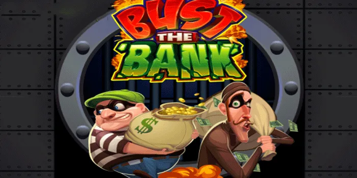 Ampuh Terbukti Cara Bermain Slot Bust The Bank