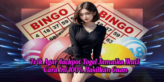 Trik Agar Jackpot Togel Jamaika Ikuti Cara Ini 100% Hasilkan Cuan