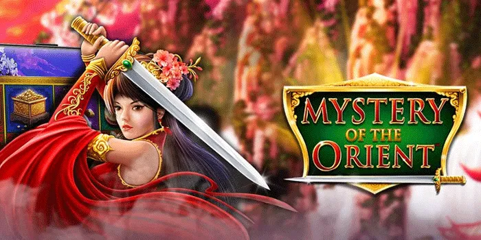 Trik Jitu untuk Meraih Jackpot di Slot Mystery Of The Orient