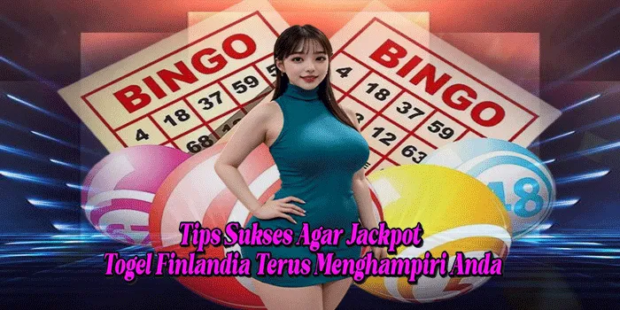 Tips Sukses Agar Jackpot Togel Finlandia Terus Menghampiri Anda