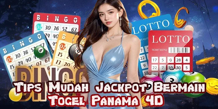 Tips Mudah Jackpot Bermain Togel Panama 4D