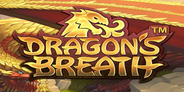 Bocoran Tips Gacor Dalam Bermain Slot Dragon's Breath
