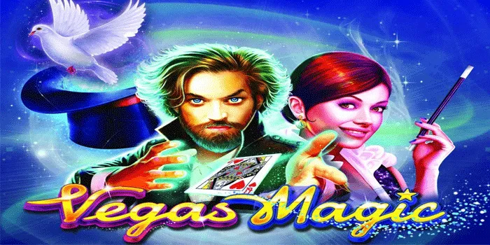 Tips Meningkatkan Peluang Jackpot Di Slot Vegas Magic