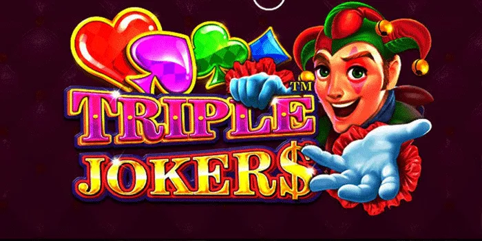 Merasakan Sensasi Kemenangan di Slot Triple Jokers