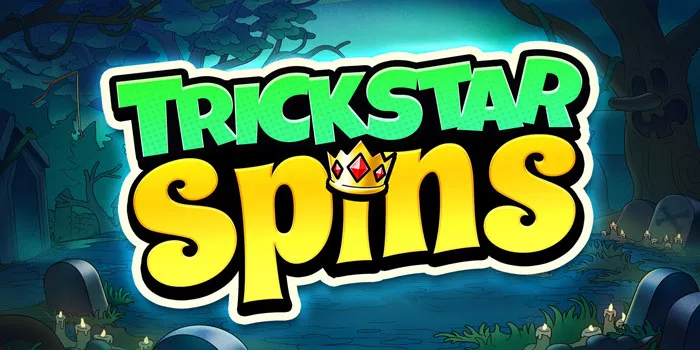 Tips Bermain Menang Jackpot Di Slot Trickstar Spins
