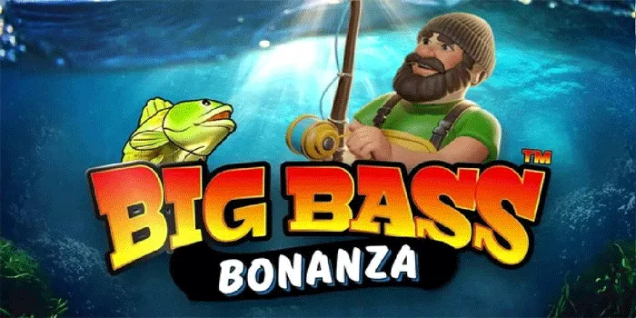  Cara Menghadapi Variasi Tinggi di Slot Big Bass Bonanza
