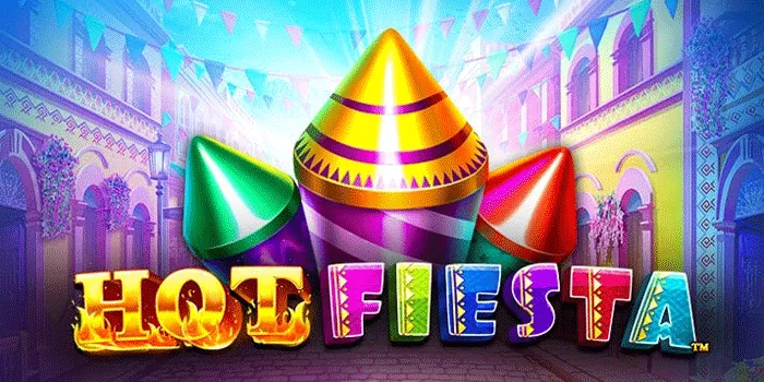  Strategi Menang dari Pengalaman di Slot Hot Fiesta