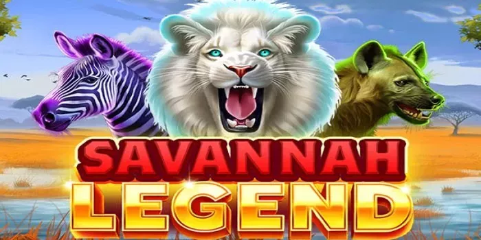 Trik Mudah Meraih Jackpot Besar Di Slot Savannah Legend