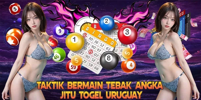 Taktik Bermain Tebak Angka Jitu Togel Uruguay