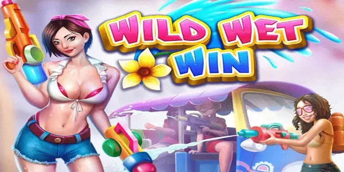 Rahasia Jitu Mendapatkan Jackpot Besar Di Slot Wild Wet Win