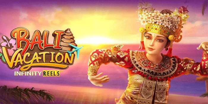 Trik Menang di Slot Bali Vacation dengan Pembayaran Tertinggi