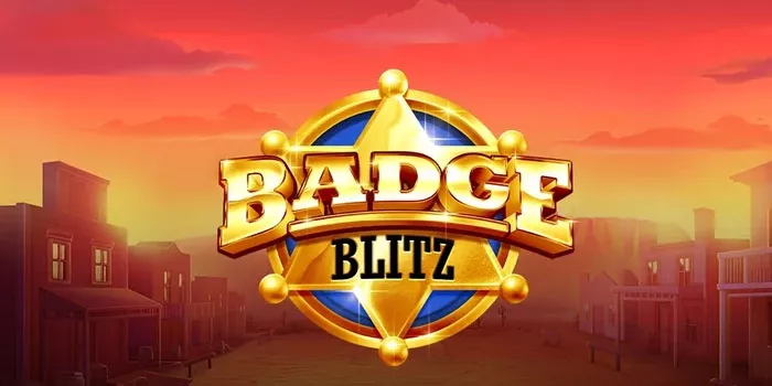 Tips dan Trik Mudah Jackpot di Slot Online Badge Blitz